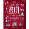 101 klasických pohádek - Chiara Cioni, Sara Torretta 101 klasických pohádek - Chiara Cioni, Sara Torretta