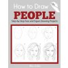 How to Draw People (Brožovaná) How to Draw People (Brožovaná)