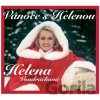 Helena Vondráčková: Vánoce s Helenou - Helena Vondráčková Helena Vondráčková: Vánoce s Helenou - Helena Vondráčková