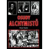 Osudy alchymistů - Pavel Toufar Osudy alchymistů - Pavel Toufar