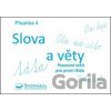 Písanka 4 Slova a věty - Svojtka&Co. Písanka 4 Slova a věty - Svojtka&Co.