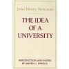 Idea of a University (John Henry Newman)(Brožovaná) Idea of a University (John Henry Newman)(Brožovaná)