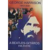 George Harrison - A Beatles-gitáros emlékére George Harrison - A Beatles-gitáros emlékére