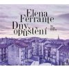 Dny opuštění - Ferrante Elena Dny opuštění - Ferrante Elena