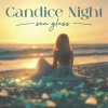 Candice Night: Sea Glass - CD Candice Night: Sea Glass - CD