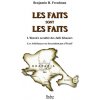 Les faits sont les faits (Benjamin H. Freedman)(Brožovaná) Les faits sont les faits (Benjamin H. Freedman)(Brožovaná)