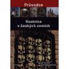 Kostnice v českých zemích - Burian Ondřej Rendek Jan Kostnice v českých zemích - Burian Ondřej Rendek Jan