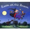 Room on the Broom (Julia Donaldson,Axel Scheffler)(Pevná) Room on the Broom (Julia Donaldson,Axel Scheffler)(Pevná)
