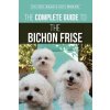 Complete Guide to the Bichon Frise Complete Guide to the Bichon Frise