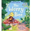 The Worry Bee PB (Nicola Kinnear)(Brožovaná) The Worry Bee PB (Nicola Kinnear)(Brožovaná)