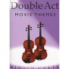 Double Act Movie Themes Violin Duets