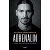 Adrenalin - Zlatan Ibrahimović, Luigi Garlando Adrenalin - Zlatan Ibrahimović, Luigi Garlando