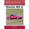 Mazda MX-5 Maintenance and Upgrades Manual Mazda MX-5 Maintenance and Upgrades Manual