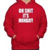Fajntričko Mikina- OH SHIT IT'S MONDAY Fajntričko Mikina- OH SHIT IT'S MONDAY