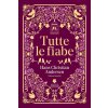 Tutte le fiabe (Hans Christian Andersen)(Brožovaná) Tutte le fiabe (Hans Christian Andersen)(Brožovaná)