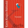 Tsunami - Karin Krajčo Babinská Tsunami - Karin Krajčo Babinská