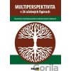 MULTIPERSPEKTIVITA V 26 UČEBNÝCH FIGÚRACH - Viliam Kratochvíl MULTIPERSPEKTIVITA V 26 UČEBNÝCH FIGÚRACH - Viliam Kratochvíl