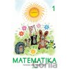 Matematika sešit 1 pro 1. ročník ZŠ - Kolektiv autorů Matematika sešit 1 pro 1. ročník ZŠ - Kolektiv autorů