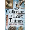 Collector of Lost Things - Jeremy Page Collector of Lost Things - Jeremy Page