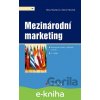 E-kniha Mezinárodní marketing - Hana Machková, Martin Machek E-kniha Mezinárodní marketing - Hana Machková, Martin Machek