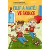 Filip a Matěj ve školce