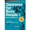 Japanese for Busy People Book 1: Kana: Revised 4th Edition (Free Audio Download) Japanese for Busy People Book 1: Kana: Revised 4th Edition (Free Audio Download)