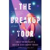 BREAKUP TOUR BREAKUP TOUR