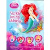 Princezné - Veľká kniha zábavy Princezné - Veľká kniha zábavy