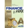 Financie v praxi A - Tóth Peter Samuel, Dillingerová Monika Financie v praxi A - Tóth Peter Samuel, Dillingerová Monika