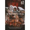 Death Stranding 2: On the Beach - The Official Novelization - Volume 2 (Hitori Nojima)(Brožovaná) Death Stranding 2: On the Beach - The Official Novelization - Volume 2 (Hitori Nojima)(Brožovaná)