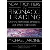 New Frontiers in Fibonacci Trading New Frontiers in Fibonacci Trading