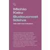 Budoucnost lidstva - Náš úděl mezi hvězdami - Michio Kaku Budoucnost lidstva - Náš úděl mezi hvězdami - Michio Kaku