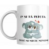 Hrnček Ty si tá istota ktorú mi nikto nevezme Hrnček Ty si tá istota ktorú mi nikto nevezme