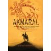 Akmaral (Judith Lindbergh)(Brožovaná) Akmaral (Judith Lindbergh)(Brožovaná)