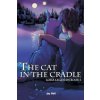 The Cat in the Cradle: Loka Legends (Jay Bell,Andreas Bell)(Brožovaná) The Cat in the Cradle: Loka Legends (Jay Bell,Andreas Bell)(Brožovaná)