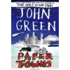Paper Towns (John Green)(Pevná) Paper Towns (John Green)(Pevná)