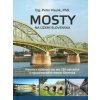 Mosty na území Slovenska - Peter Paulík Mosty na území Slovenska - Peter Paulík