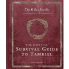 The Elder Scrolls: The Official Survival Guide to Tamriel - Tori Schafer The Elder Scrolls: The Official Survival Guide to Tamriel - Tori Schafer