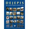 Dejepis pre 2. ročník gymnázií a stredných škôl - A. Bocková, Ľ. Kačírek, Daniela Kodajová, M. Tonková Dejepis pre 2. ročník gymnázií a stredných škôl - A. Bocková, Ľ. Kačírek, Daniela Kodajová, M. Tonková