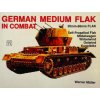 German Medium Flak in Combat German Medium Flak in Combat