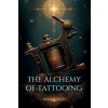 The Alchemy of Tattooing (Shane Coley)(Brožovaná) The Alchemy of Tattooing (Shane Coley)(Brožovaná)