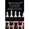 Beyond Good and Evil Nietzsche Friedrich Wilhelm