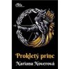 Prokletý princ - Nariana Noverová Prokletý princ - Nariana Noverová