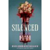 The Silenced (Wallach,Diana Rodriguez)(Brožovaná) The Silenced (Wallach,Diana Rodriguez)(Brožovaná)