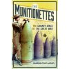 The Munitionettes The Munitionettes