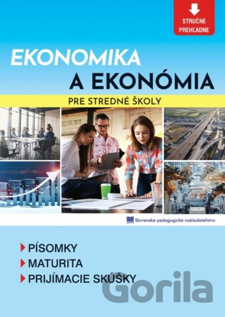 Ekonomika a ekonómia pre stredné školy - Kolektív