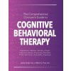 Comprehensive Clinician's Guide to Cognitive Behavioral Therapy Comprehensive Clinician's Guide to Cognitive Behavioral Therapy