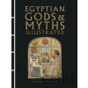 Egyptian Gods & Myths Illustrated - Trevor Naylor Egyptian Gods & Myths Illustrated - Trevor Naylor