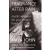 Fragrance After Rain (Jaiya John)(Brožovaná) Fragrance After Rain (Jaiya John)(Brožovaná)