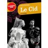 Pierre Corneille - Le Cid Pierre Corneille - Le Cid